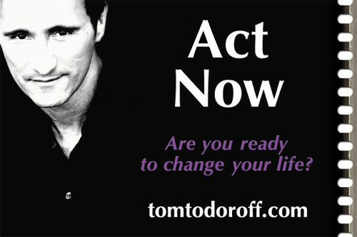 Tom Todoroff's Hollywood Acting Workshops promotional material